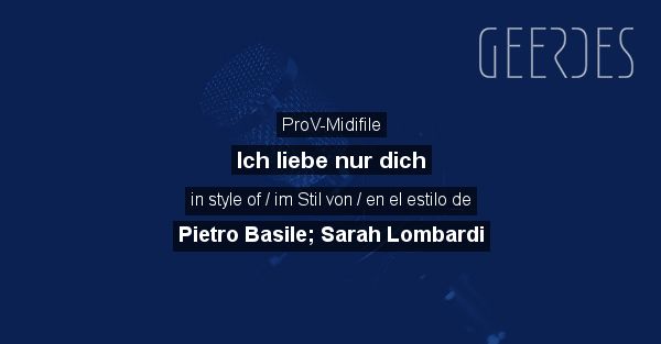 ProV-Midifile: 'Ich Liebe Nur Dich' In Style Of 'Pietro Basile; Sarah ...